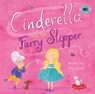 Cinderella and the Fluffy Slipper - Gemma Cary - 9780755400072