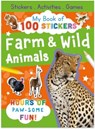 My Book of 100 Stickers: Farm & Wild Animals - North Parade Publishing - 9780755487295