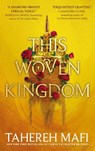 This Woven Kingdom - Tahereh Mafi - 9780755500093