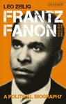 Frantz Fanon - Leo (Institute of Commonwealth Studies Zeilig - 9780755638215