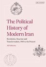 The Political History of Modern Iran - Ali (American University of Paris Rahnema - 9780755643998