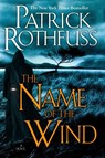 Name of the Wind - Patrick Rothfuss - 9780756405892