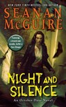 Night and Silence - Seanan McGuire - 9780756410384