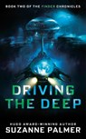 Driving the Deep - Suzanne Palmer - 9780756416942