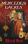 Blood Red - Mercedes Lackey - 9780756420994