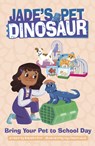 Bring Your Pet to School Day - Natasha Deen - 9780756589851