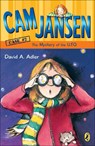 CAM Jansen and the Mystery of the U.F.O. - David A. Adler - 9780756941697
