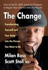 The Change - Milan (Milan Ross) Ross ; Scott (Scott Stoll) Stoll - 9780757004322