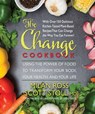 The Change Cookbook - Milan (Milan Ross) Ross ; Scott (Scott Stoll) Stoll - 9780757004384