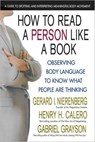 How to Read a Person Like a Book - Gerard I. Nierenberg ; Gerard I Nierenberg ; Henry H. Calero ; Gabriel Grayson - 9780757053146