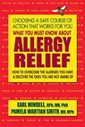 What You Must Know About Allergy Relief - Earl Mindell, RPh, MH, PhD ; Pamela Wartian Smith - 9780757054372