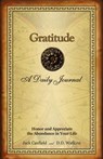 Canfield, J: Gratitude - Jack Canfield ; D D Watkins - 9780757307102