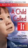 A Child Called "It" - Dave Pelzer - 9780757319105