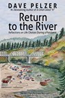 Return to the River - Dave Pelzer - 9780757324543