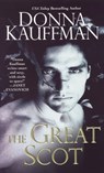 The Great Scot - Donna Kauffman - 9780758239884
