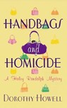 Handbags and Homicide - Dorothy Howell - 9780758243249