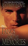 Fangs For The Memories - Kathy Love - 9780758250803
