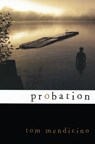 Probation - Tom Mendicino - 9780758258212