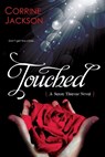 Touched - Corrine Jackson - 9780758273338