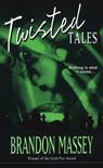 Twisted Tales - Brandon Massey - 9780758281722