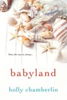 Babyland - Holly Chamberlin - 9780758288219