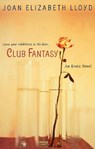 Club Fantasy - Joan Elizabeth Lloyd - 9780758288233