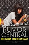 You Don't Know Me Like That - ReShonda Tate Billingsley - 9780758289544