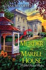 Murder at Marble House - Alyssa Maxwell - 9780758290847