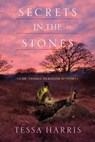 Secrets in the Stones - Tessa Harris - 9780758293411