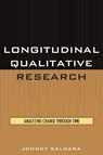 Longitudinal Qualitative Research - Johnny Saldana - 9780759102965