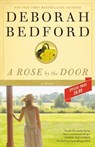 A Rose by the Door - Deborah Bedford - 9780759526334