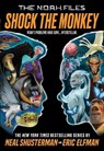 Shock the Monkey - Neal Shusterman - 9780759555280