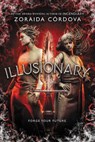 Illusionary - Zoraida Córdova - 9780759556010