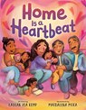 Home Is a Heartbeat - Laekan Z Kemp - 9780759556850