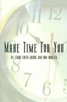 Make Time for You - Linda Edith-Jacobs ; Ron Whalen - 9780759602809