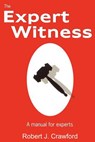 The Expert Witness - Robert J. Crawford - 9780759609969