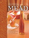 The Complete Guide to Making Mead - Steve Piatz - 9780760345641