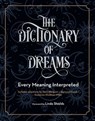 The Dictionary of Dreams - Quarto Publishing Group ; Henri Bergson ; Sigmund Freud ; Gustavus Hindman Miller - 9780760362297