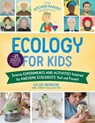 The Kitchen Pantry Scientist Ecology for Kids - Liz Lee Heinecke - 9780760375693