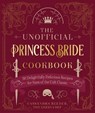 The Unofficial Princess Bride Cookbook - Cassandra Reeder - 9780760377567