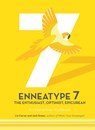 Enneatype 7: The Enthusiast, Optimist, Epicurean - Liz Carver ; Josh Green - 9780760377833