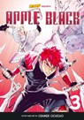 Apple Black, Volume 3 - Odunze Oguguo ; Whyt Manga ; Saturday AM - 9780760382301