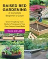 Raised Bed Gardening: A Complete Beginner's Guide - Tara Nolan - 9780760383681