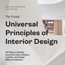 The Pocket Universal Principles of Interior Design - Kelly Harris Smith ; Chris Grimley - 9780760388051