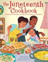 The Juneteenth Cookbook - Alliah L. Agostini - 9780760388976