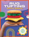 Rug Tufting with SIMJI - SIMJI - 9780760391099