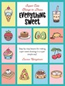 Everything Sweet: Step-By-Step Lessons for Making Super Sweet Drawings in a Super Simple Way - Lauren Bergstrom - 9780760391211