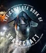 The Complete Book of Spacecraft - Michael H. Gorn ; Davide Sivolella - 9780760395073