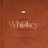 American Whiskey Master Class - Lew Bryson - 9780760396209
