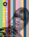 Taylor Swift - Kase Wickman ; Joanna Weiss ; Moira McAvoy - 9780760397497
